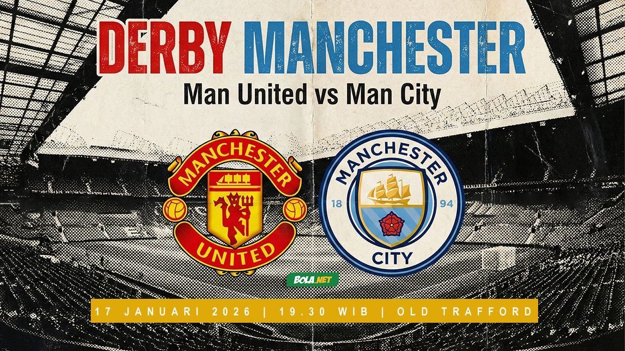 Man Utd vs Man City: Kabar Tim, Data Fakta, Tayang di Mana, dan Prediksi Skor